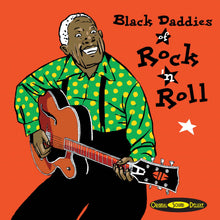 Charger l&#39;image dans la galerie, Black Daddies of Rock&#39;n Roll (CD)
